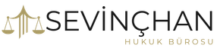 Sevinçhan Hukuk